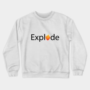 Explode exploding typographic logo design Crewneck Sweatshirt